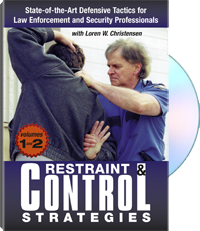 Restraint and Control Strategies