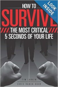 How to Survive the Most Critical 5 Seconds of Your Life