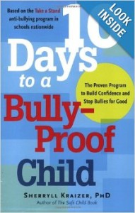 10 Days to a Bully Proof Child